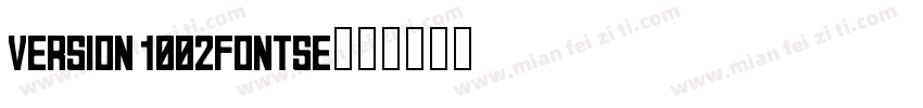 Version 1002Fontse字体转换